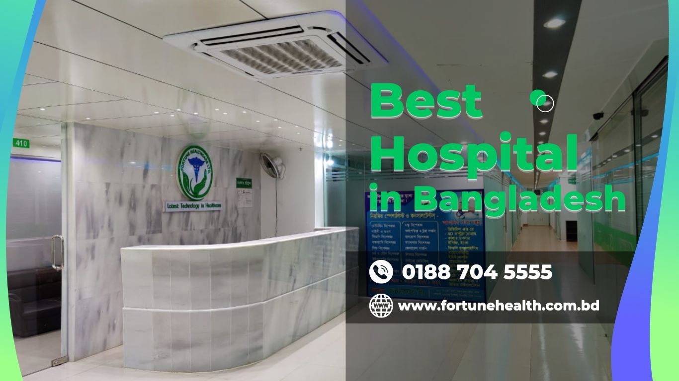 Best Hospital in Bangladesh